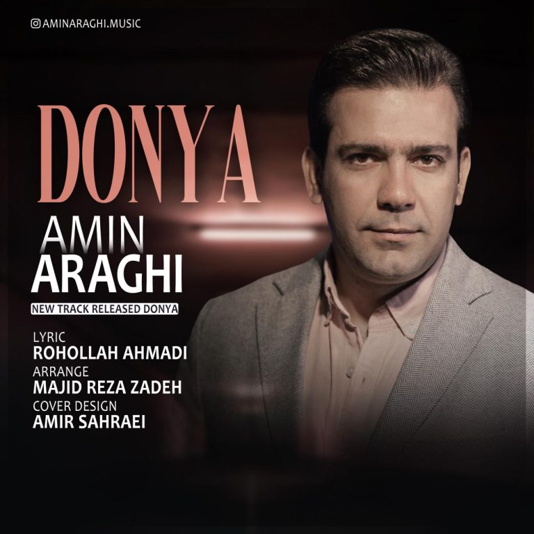 دانلود آهنگ Donya از Amin Araghi