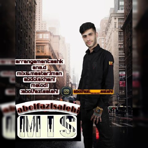 دانلود آهنگ ام آی اس از ابولفضل صالحی
