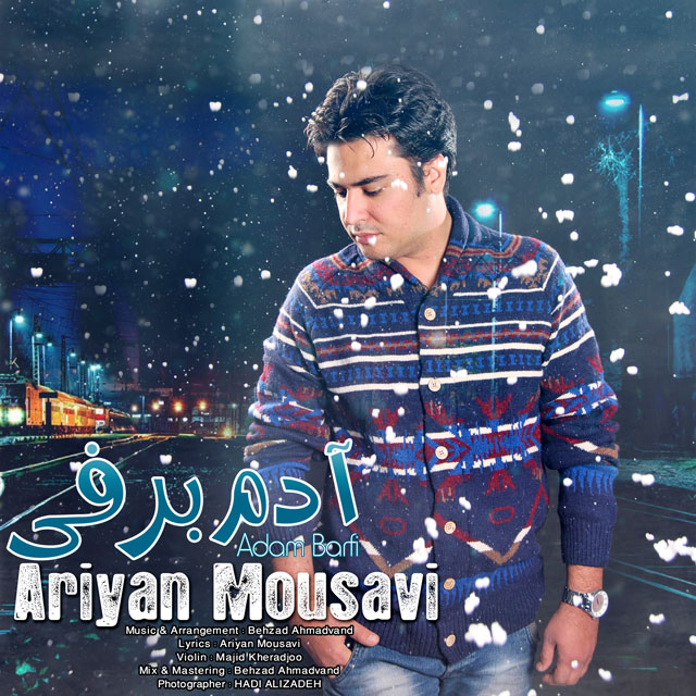 دانلود آهنگ Adam Barfi از Ariyan Mousavi