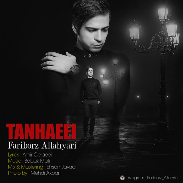 دانلود آهنگ Tanhaei از Fariborz Allahyari