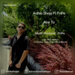 دانلود آهنگ عطر تو از ارشیا شجاع و اف ان پی او