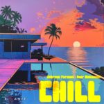 دانلود آهنگ چیل از بهروز فرمانی و امیر محمدی