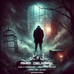 دانلود آهنگ بی دلیل از امیر دل خاک