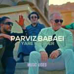دانلود موزیک ویدئو یار مو فر از پرویز بابایی