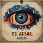 دانلود آهنگ نگاه از ايلاى اكبرى