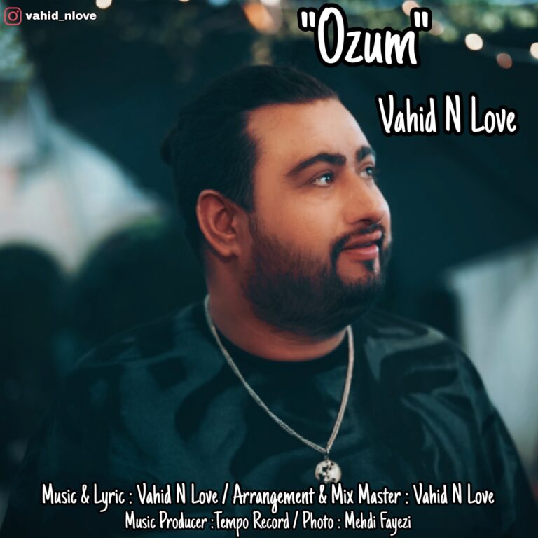 دانلود آهنگ اوزوم از حید ان لاو دانلود آهنگ اوزوم از حید ان لاو